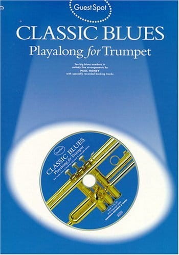 Guest Spot: Classic Blues - Playalong For Trumpet - nuty na trąbkę - Paul Honey (+ płyta CD)