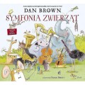 Dan Brown: Symfonia zwierząt wierszyki dla dzieci (+ audio online)