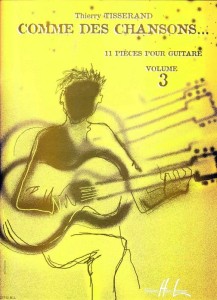 Thierry Tisserand: Comme Des Chansons 3 - 11 pieces pour guitare (+ płyta CD) - nuty na gitarę klasyczną