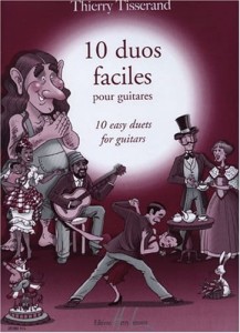 Thierry Tisserand: 10 Duos Faciles pour guitares - nuty na dwie gitary klasyczne