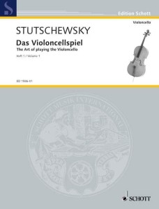 Joachim Stutschewsky (Stuczewski): Das Violoncellospiel - The Art of Playing the Violoncello Volume 1 - szkoła gry na wiolonczeli