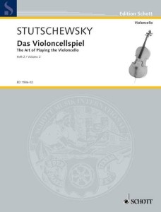 Joachim Stutschewsky (Stuczewski): Das Violoncellospiel - The Art of Playing the Violoncello Volume 2 - szkoła gry na wiolonczeli