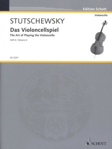 Joachim Stutschewsky (Stuczewski): Das Violoncellospiel - The Art of Playing the Violoncello Volume 6 - szkoła gry na wiolonczeli