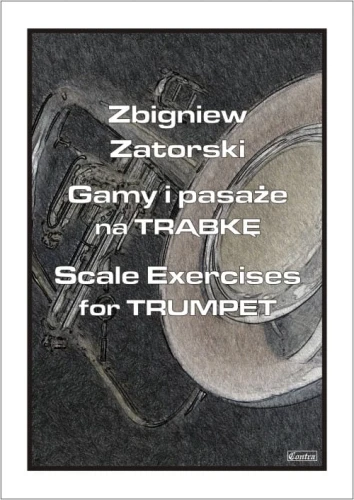 Zbigniew Zatorski: Gamy i pasaże na trąbkę - nuty na trąbkę