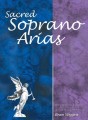 Sacred Soprano Arias with practical piano accompaniments - Bram Wiggins - nuty na głos żeński sopran z fortepianem