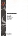 Marc Berthomieu: Arcadie for Flute Quartet - nuty na kwartet fletowy