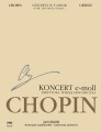 Fryderyk Chopin: Wydanie Narodowe tom 18A - I Koncert fortepianowy e-moll op. 11 - Jan Ekier - partytura (wersja historyczna)
