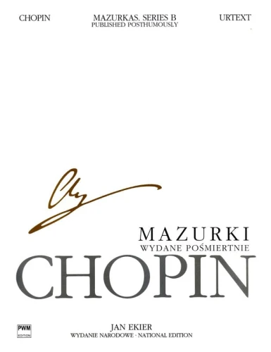 Fryderyk Chopin: Wydanie Narodowe tom 25B posthumous - Mazurki na fortepian - Jan Ekier