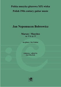 Marsze op. 19 i op. 25 na gitarę solo - Jan Nepomucen Bobrowicz, Jan Oberbek - nuty na gitarę klasyczną