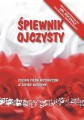 Śpiewnik ojczysty - polskie pieśni historyczne w zapisie nutowym z akordami