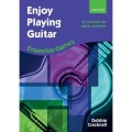 Enjoy Playing Guitar: Ensemble Games - Debbie Cracknell - nuty na zespoły gitarowe