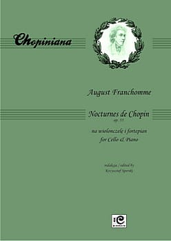 Nokturny Chopina z op. 55 na wiolonczelę i fortepian - August Franchomme, Krzysztof Sperski