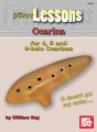 First Lessons Ocarina - szkoła gry na okarynie 4, 5 lub 8 otworowej - William Bay