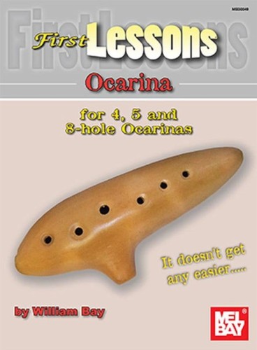 First Lessons Ocarina - szkoła gry na okarynie 4, 5 lub 8 otworowej - William Bay