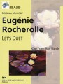Eugenie Rocherolle: Let's Duet - 1 piano, 4 hands - nuty na fortepian na cztery ręce