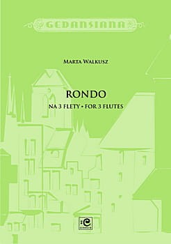 Rondo na 3 flety - Marta Walkusz - nuty na trio fletowe