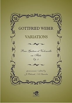 Wariacje op. 2 na flet lub wiolonczelę i gitarę - Gottfried Weber, Jarosław Pabisiak, Anna Sawicka