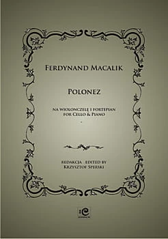 Polonez na wiolonczelę i fortepian - Ferdynand Macalik, Krzysztof Sperski