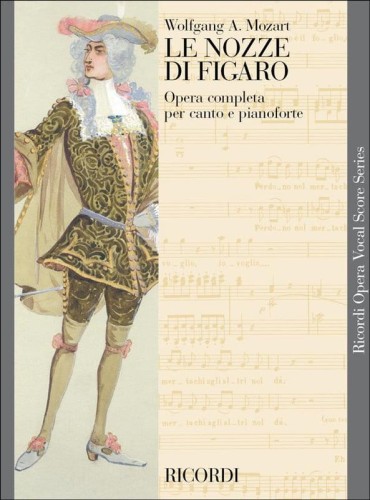 Le nozze di Figaro - Wesele Figara - Wolfgang Amadeus Mozart - opera - nuty na głos, chór i fortepian