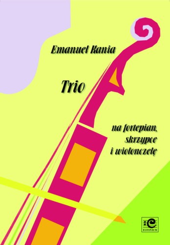 Trio na skrzypce, wiolonczelę i fortepian - Emanuel Kania, Krzysztof Sperski i Anna Prabucka-Firlej
