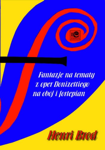 Henri Brod: Fantazje na tematy z oper Donizettiego na obój i fortepian