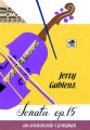 Sonata op. 15 na wiolonczelę i fortepian - Jerzy Gablenz, Błażej Goliński, Anna Mikolon