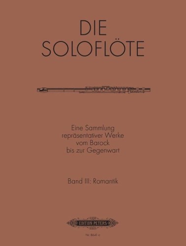 Die Soloflöte Band III: Romantik - The Solo Flute Vol. 3 Romantic - nuty na flet poprzeczny solo - Mirjam Nastasi
