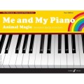 Me and My Piano Animal Magic - Fanny Waterman, Marion Harewood - szkoła gry na fortepianie dla dzieci - wybór ćwiczeń