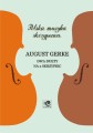Dwa duety na 2 skrzypiec nuty na duet skrzypcowy - August Gerke, Zbigniew Pilch