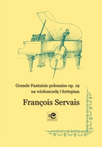 Grande Fantaisie polonaise op. 19 na wiolonczelę i fortepian - Francois Servais, Błażej Goliński