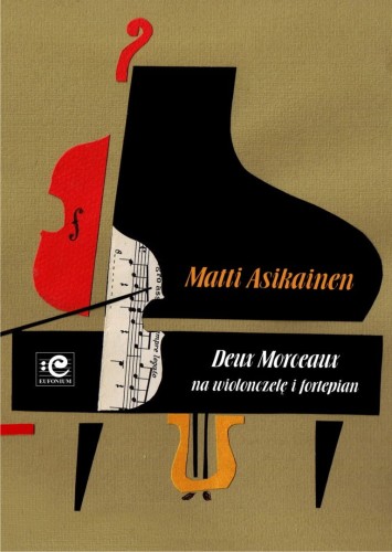 Deux morceaux op. 23 na wiolonczelę i fortepian - Matti Asikainen, Krzysztof Sperski