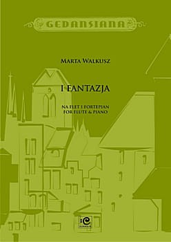 I Fantazja na flet i fortepian - Marta Walkusz