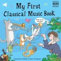 My First Classical Music Book (+ płyta CD) - Genevieve Helsby - książeczka wprowadzająca dzieci w muzykę klasyczną