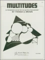 Thomas A. Brown: Multitudes - 24 Progressive Solos For The Multiple Percussionist - nuty na instrumenty perkusyjne