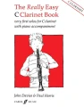 Really Easy C Clarinet Book - John Davies, Paul Harris - very first solos with piano accompaniment - nuty na klarnet C z fortepianem