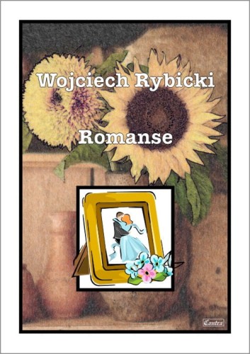 Wojciech Rybicki: Romanse - nuty na głos i fortepian