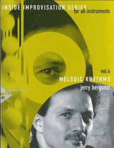 Jerry Bergonzi: Inside Improvisation 4 - Melodic Rhythms (+ audio online) - nauka improwizacji jazzowej na wszystkie instrumenty