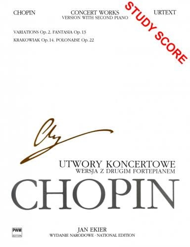 Fryderyk Chopin: Wydanie Narodowe tom 32B posthumous - Utwory koncertowe, wersja z drugim fortepianem (miniatura studyjna)