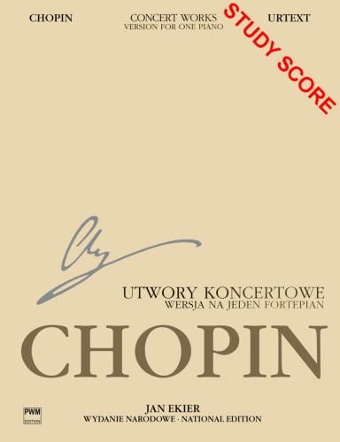 Fryderyk Chopin: Wydanie Narodowe tom 15A - Utwory koncertowe, wersja na jeden fortepian (miniatura studyjna)
