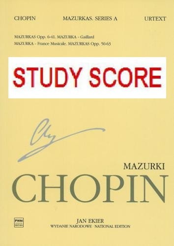 Fryderyk Chopin: Wydanie Narodowe tom 4A - Mazurki na fortepian (miniatura studyjna)