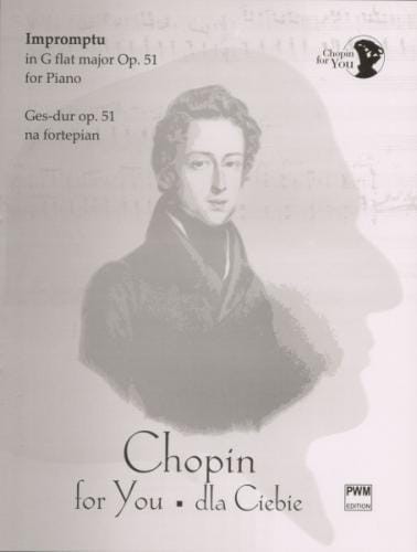 Chopin dla Ciebie: Impromptu Ges-dur op. 51 na fortepian