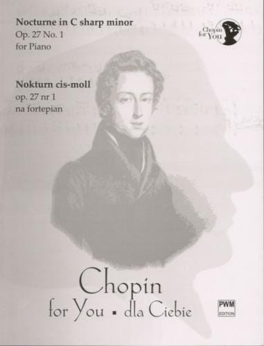 Chopin dla Ciebie: Nokturn cis-moll op. 27 nr 1 na fortepian