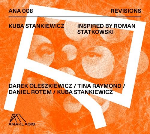 Kuba Stankiewicz: Inspired by Roman Statkowski - seria Revisions - płyta CD