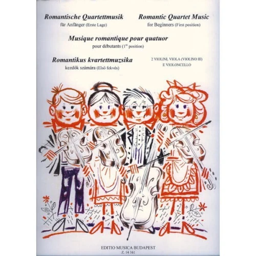 Romantic Quartet Music for Beginners - Arpad Pejtsik, Lajos Vigh - romantyczne kwartety smyczkowe dla początkujących w 1 pozycji