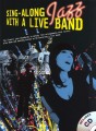 Sing-Along Jazz With A Live Band - głos solowy, teksty i akordy gitarowe - Paul Honey (+ płyta CD)