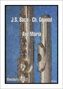 Jan Sebastian Bach, Charles Gounod: Ave Maria - nuty na flet poprzeczny z fortepianem