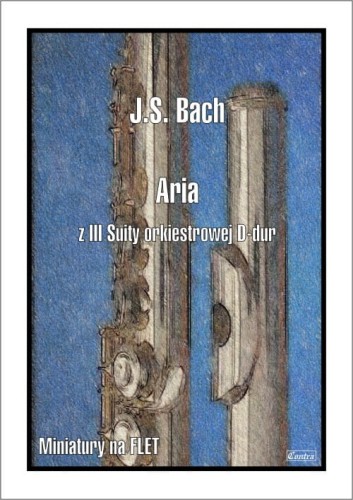 Jan Sebastian Bach: Aria z III Suity orkiestrowej D-dur - nuty na flet poprzeczny z fortepianem