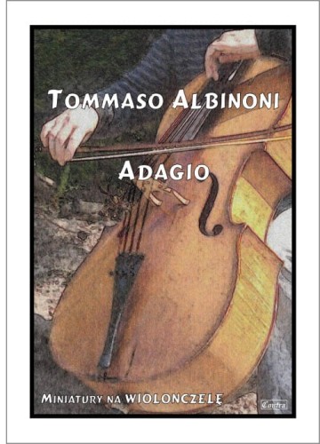Tomaso Albinoni: Adagio g-moll - nuty na wiolonczelę z fortepianem