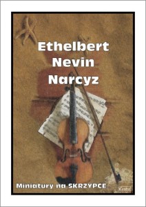 Ethelbert Nevin: Narcyz - nuty na skrzypce z fortepianem