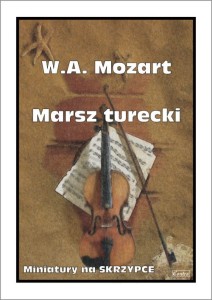 Wolfgang Amadeus Mozart: Marsz turecki - nuty na skrzypce z fortepianem